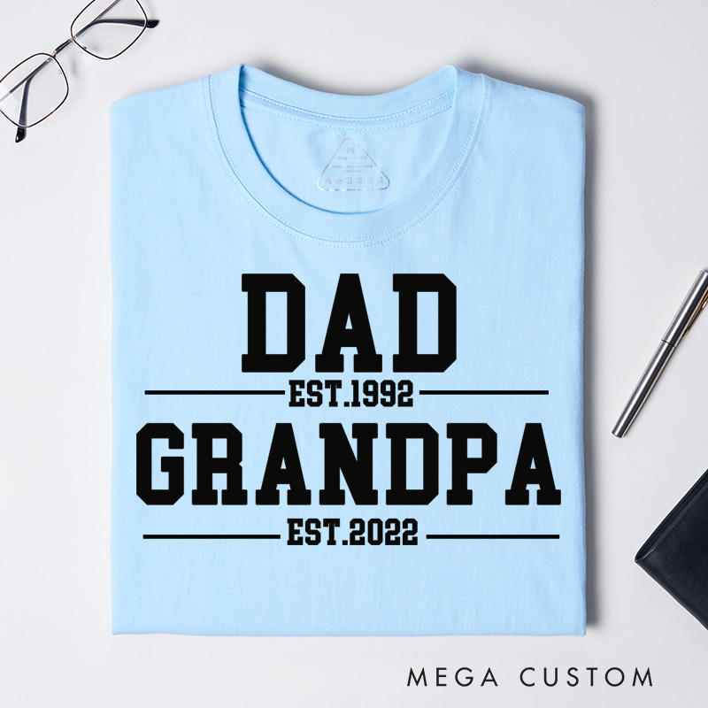 Personalized Dad Est. Grandpa Est. T-shirt Grandpa T Shirt Custom Father's Day Gift for Dad and Grandfather Birthday Gift for Men