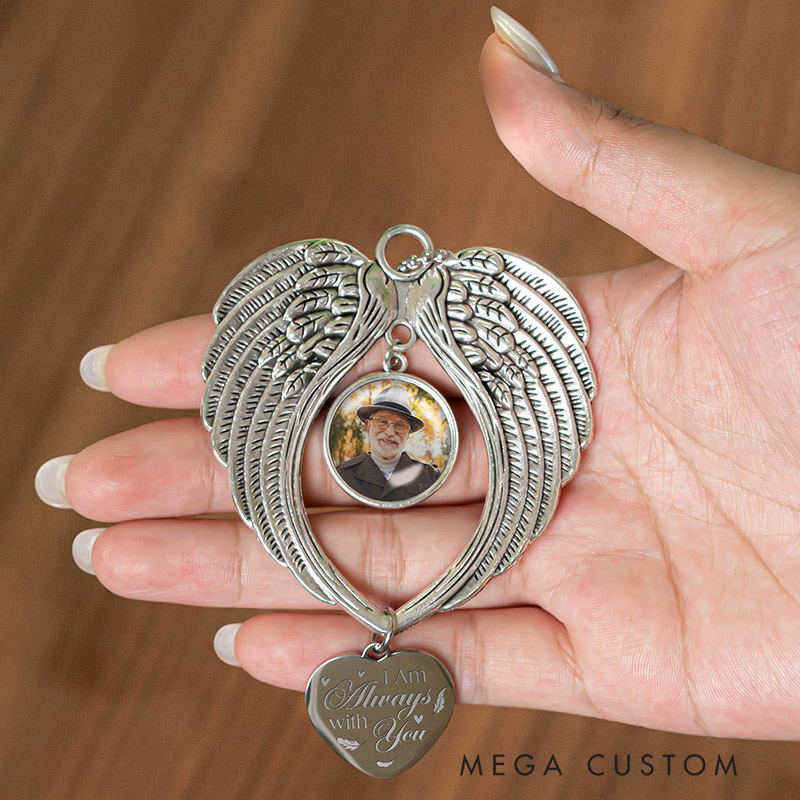 Personalized Angel Wings Photo Ornament I Am Always With You Car Ornament Sympathy Gift