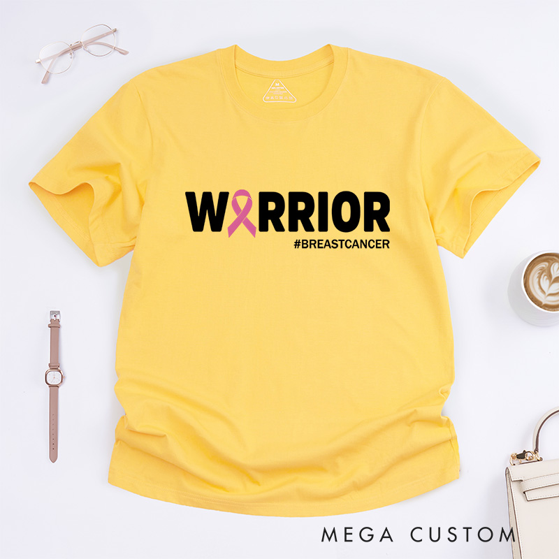 Personalized Breast Cancer Warrior Strength Message T-Shirt Cancer Fighters Gift