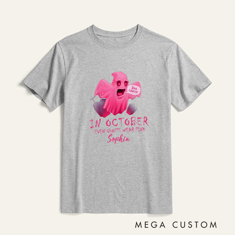 Personalized Breast Cancer Awareness T-Shirt in October Even Ghosts Wear Pink Cancer Support Gift Halloween Gift