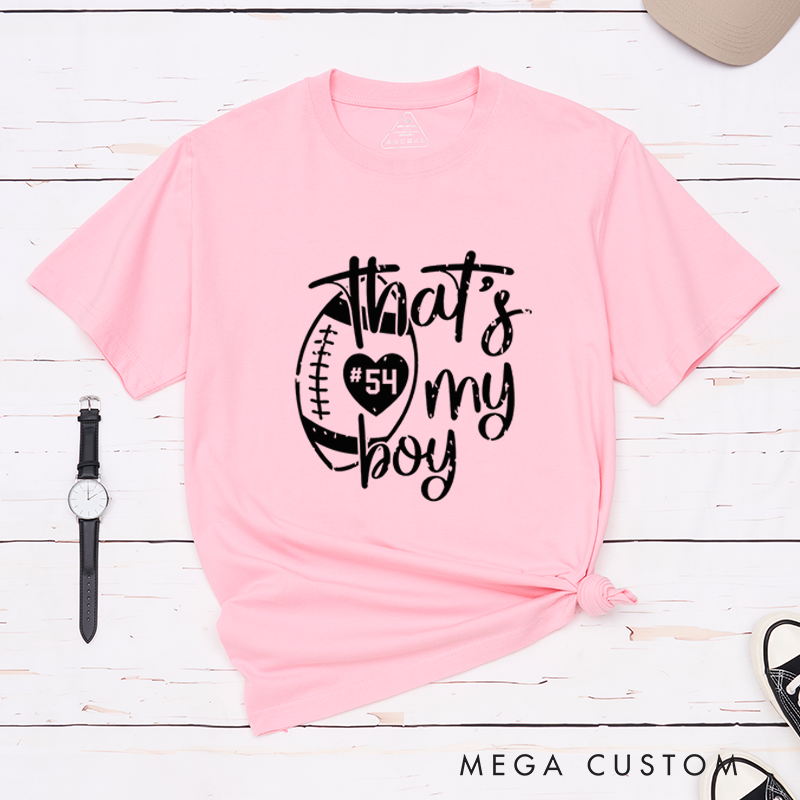 Personalized American Football and Rugby T-Shirts for "That's My Boy" with Custom Jersey Number