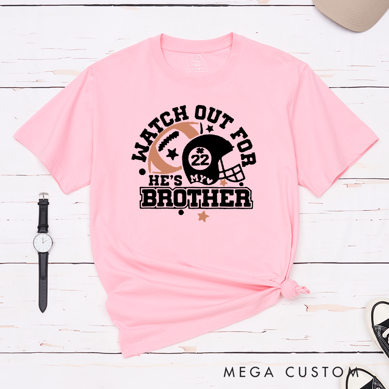 Personalized American Football Brother T-Shirts Featuring Custom Number - Watch Out for My Brother