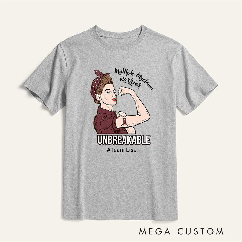 Personalized Multiple Myeloma Awareness Warrior Unbreakable T-Shirt
