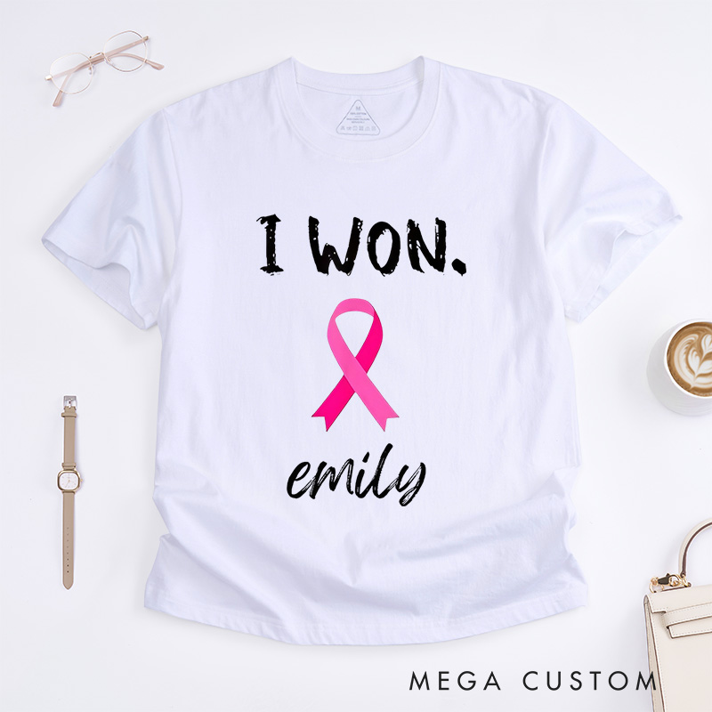 Personalized I Won Breast Cancer T-Shirt Wife Mom Fighter Cancer Gift