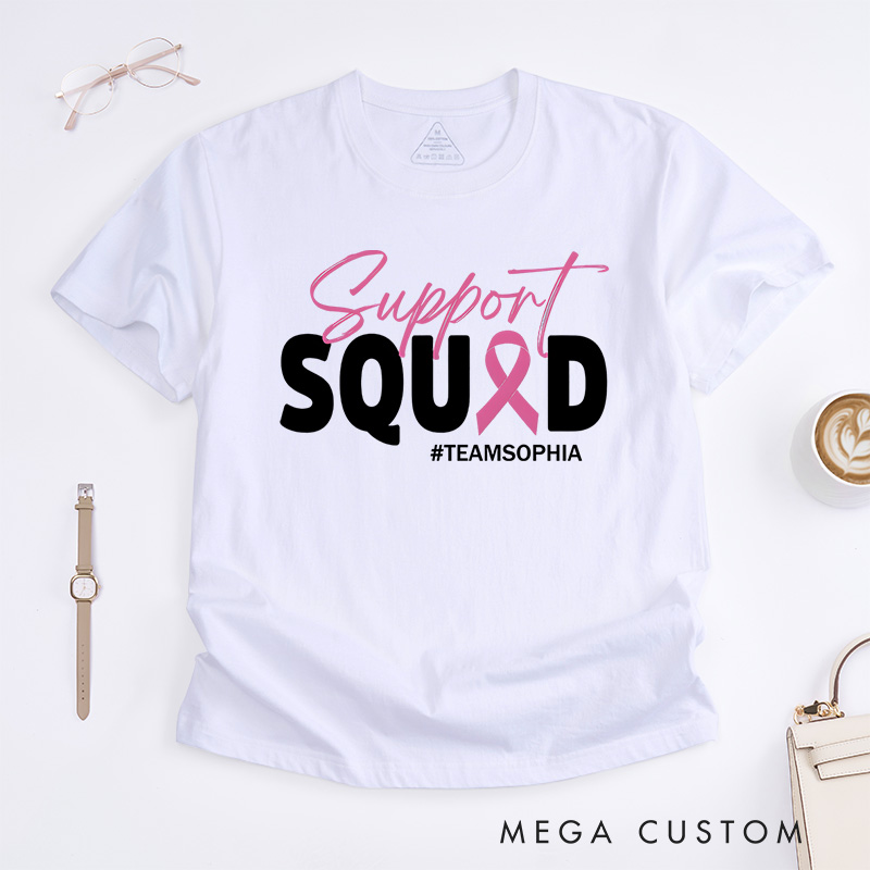Personalized Breast Cancer Support Squad T-Shirt Cancer Fighter Support Team Gift