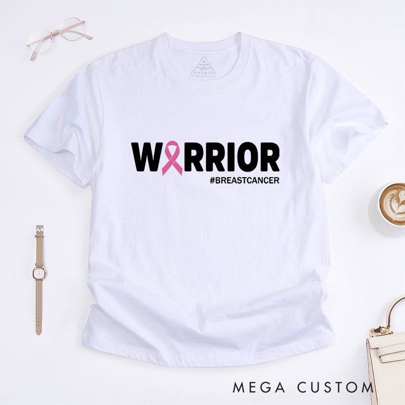 Personalized Breast Cancer Warrior Strength Message T-Shirt Cancer Fighters Gift