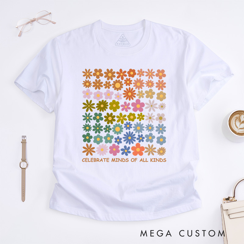 Personalized Celebrate All Minds Colorful Flowers T-Shirt Mental Health Gift