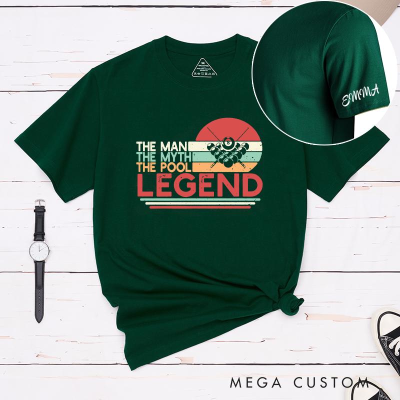 Personalized Pool T-Shirts with Custom Your Name on Your Sleeve - The Man The Myth The Pool Legend