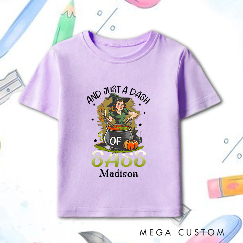 Personalized Just a Dash of Sass Halloween Shirt for Kids Perfect for Adding Humor and Playfulness to Festive Outfits Kids T-Shirt