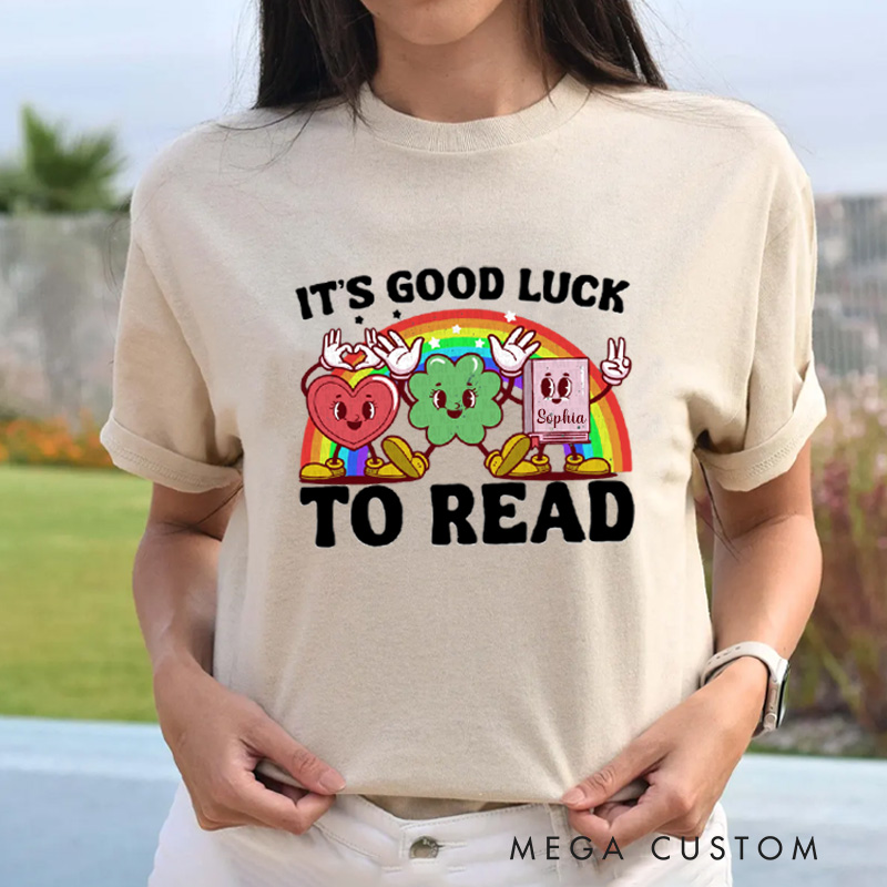 Personalized It's Good Lick to Read Classic T-Shirts Irish Retro Bookish Lucky Shirt with Name for Book Lover Bookworm Girlfriend Wife Women Gift