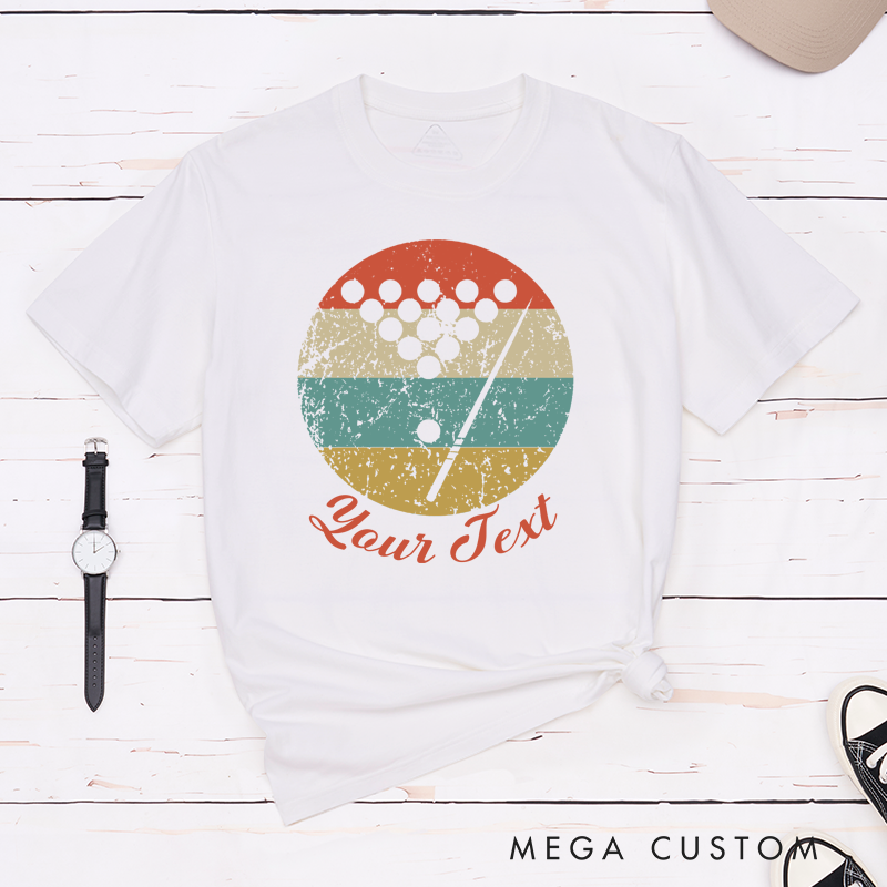 Personalized Billiards, Pool, and Snooker Vintage Retro T-Shirts with Custom Text on the Front