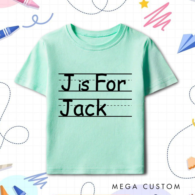 Personalized A is for Alphabet Name Shirt First Day of School Tee for Kids Toddler and Youth Back to School Outfit with Name