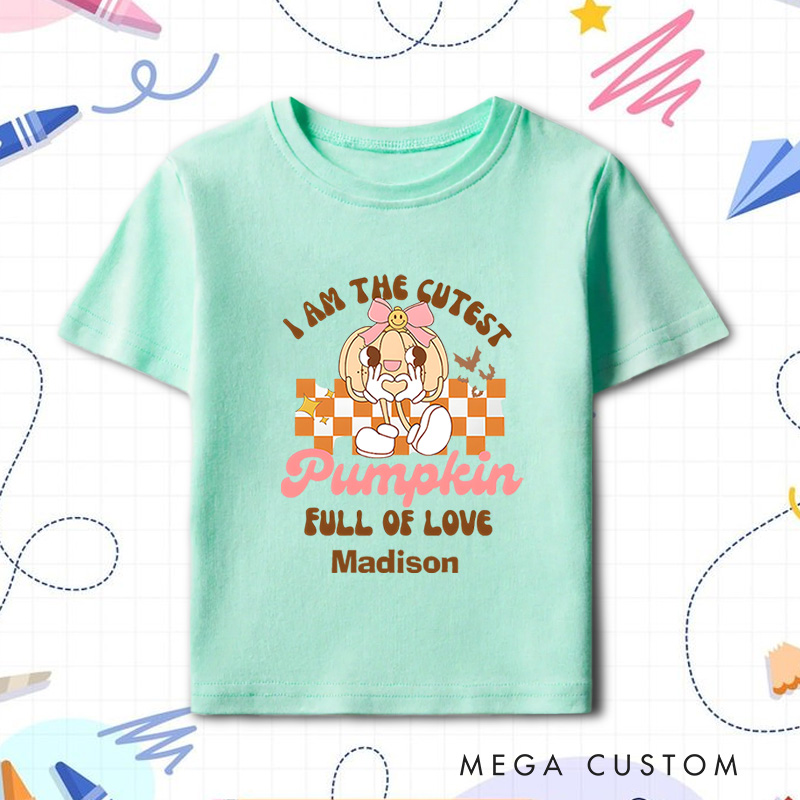 Personalized Cutest Pumpkin Full of Love Halloween Shirt for Kids Perfect for Fun and Festive Celebrations During Fall Kids T-Shirt