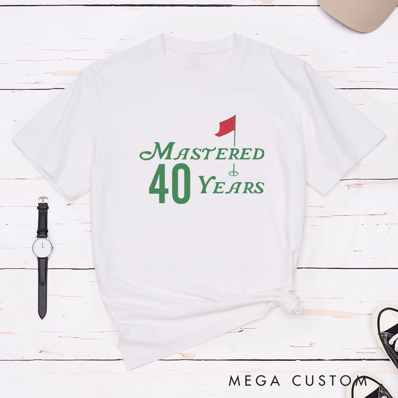Personalized Mastered Age Years Golf Themed Milestone Celebration T-Shirt for Birthdays Anniversaries or Special Events