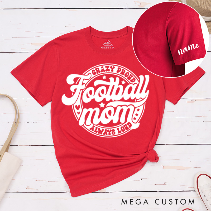 Personalized American Football Mom T-Shirts Featuring Custom Name on the Sleeve