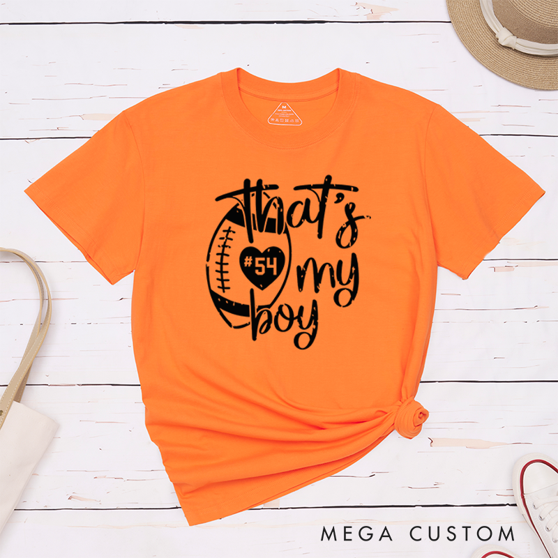 Personalized American Football and Rugby T-Shirts for "That's My Boy" with Custom Jersey Number