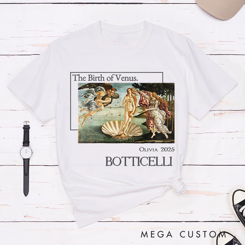 Personalized The Birth of venus Artist Classic T-Shirts Painting Impressionism Tshirt Artsy Aesthetic Famous Painter Art Lover Shirt