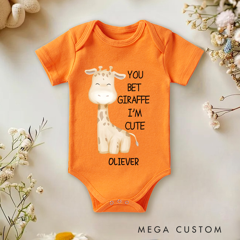 Personalized You Bet Giraffe I'm Cute Baby Onesie Gift for Kids and Pet Lovers