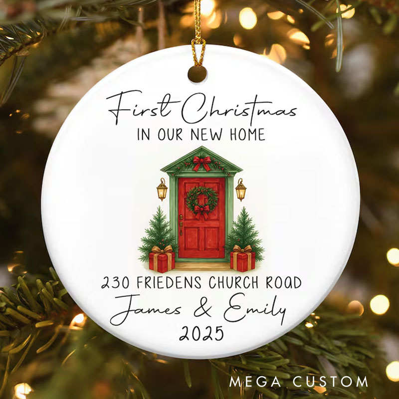 Personalized New Home Ornament New Home Christmas Ornament 2025 First Christmas in Our New Home Ornament Happy New Home Gift New Home Decor