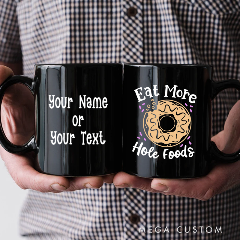 Personalized Police Themed Mug with Custom Name and Eat More Hole Foods Design Fun Gift for Police Officers