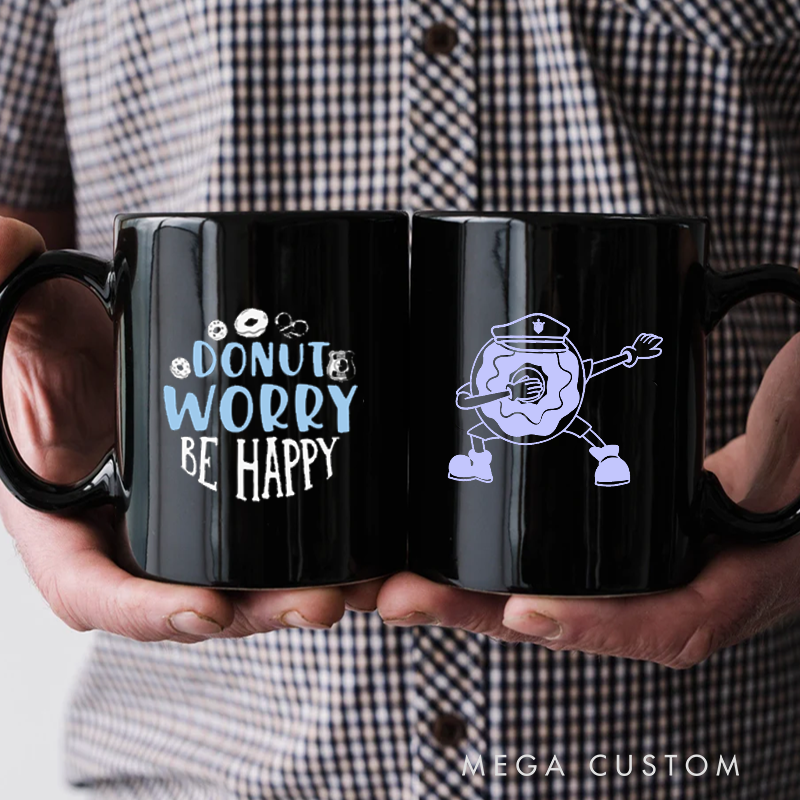 Personalized Police Themed Mug with Donut Worry Be Happy and Funny Donut Design Unique Gift for Police Officers