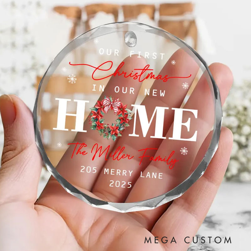 Personalized New Home Ornament New Home Christmas Glass Ornament Our First Christmas in Our New Home New Home Tree Decor New Address Ornament Gifts