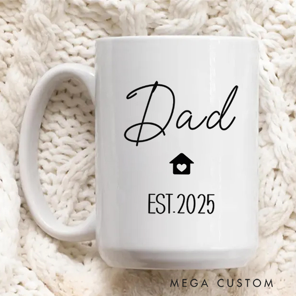 Personalized Mug for Dad Family Gift Custom 15oz Coffee Mug Housewarming Gift Coffee Cup Gift for Dad Christmas Gift New Home Gift Dad Gift Moving Gift