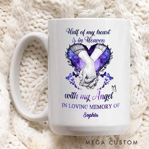 Personalized Memorial Mug for Loss of Loved One Half Of My Heart Is In Heaven With My Angel Remembrance Cup Funeral Gifts 
