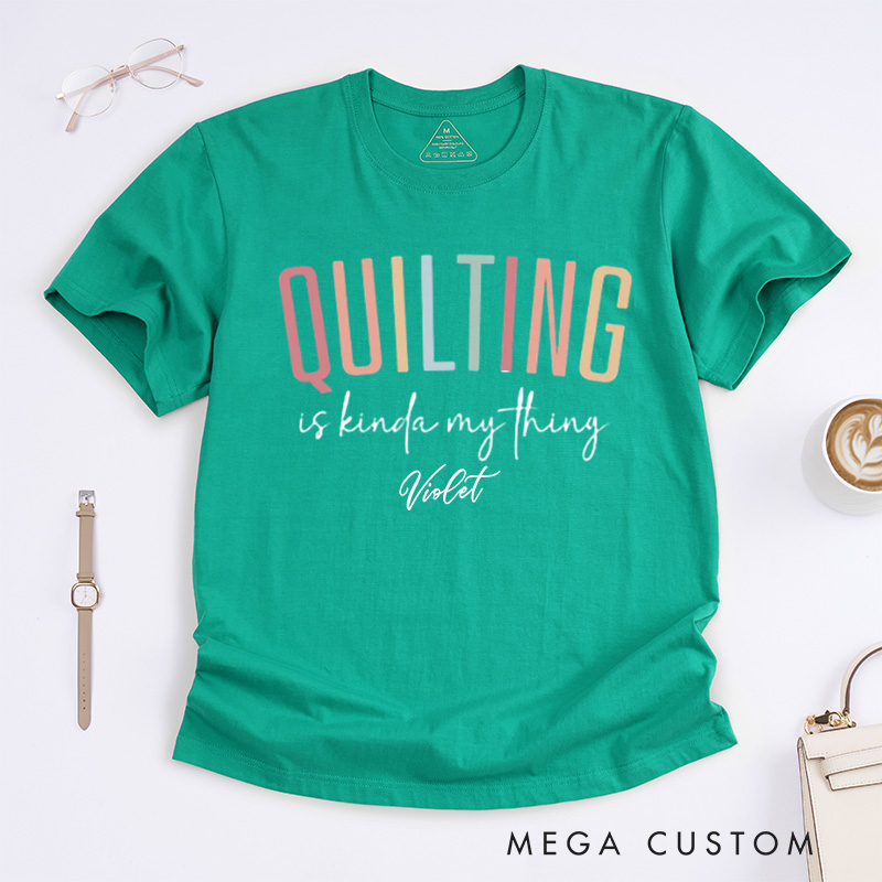 Personalized Cute Quilting Classic T-Shirts Sewing Shirts for Women Gift for Quiltmaker Quilt Mom Gift Gift for Grandma Quilter Life Tshirt Gift for Her