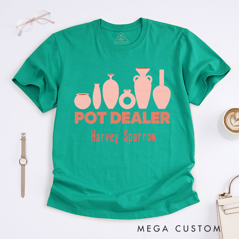 Personalized Pot Dealer Classic T-Shirts Pottery Lover Gift Potters T-Shirt Quilting Tee