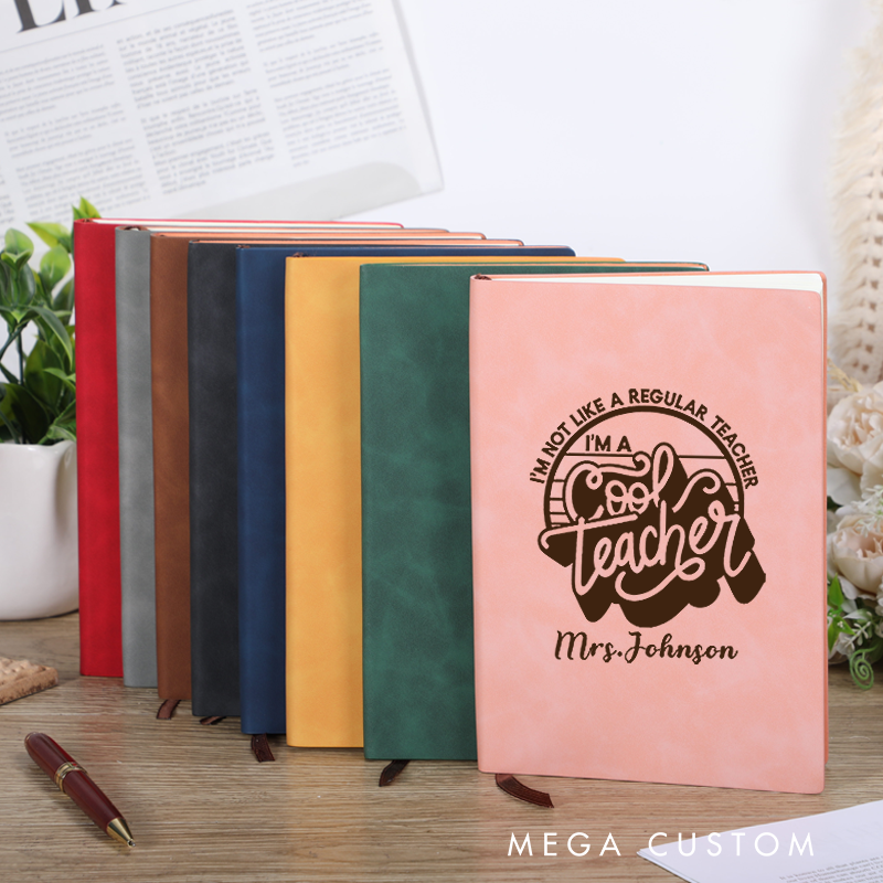 Personalized Leather Notebook for Teacher I'm Not Like a Regular Teacher I'm a Cool Teacher Leather Journal Teacher Appreciation Gift