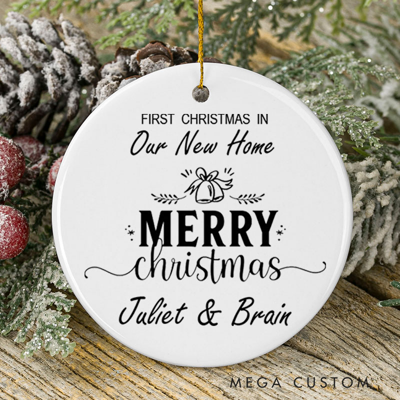 Personalized First Christmas in Our New Home Ceramic Ornament Personalized Names and Merry Christmas Design Housewarming Gift Holiday Decor Keepsake