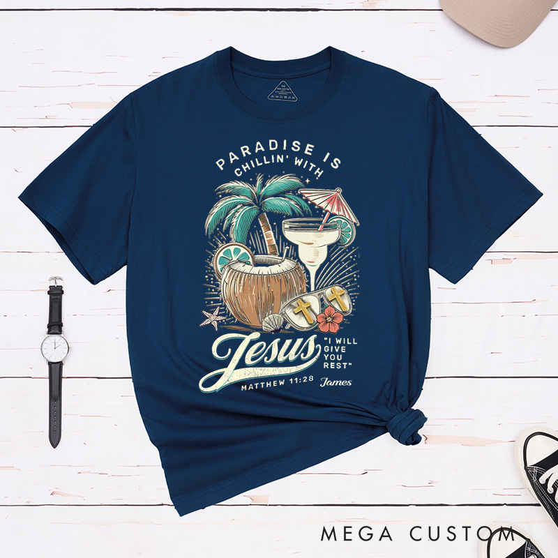 Personalized Paradise Is Chillin with Jesus Classic Cotton T-Shirt with Palm Trees and Coconuts Spiritual Shirt Gift for Women and Men Holy Gift 