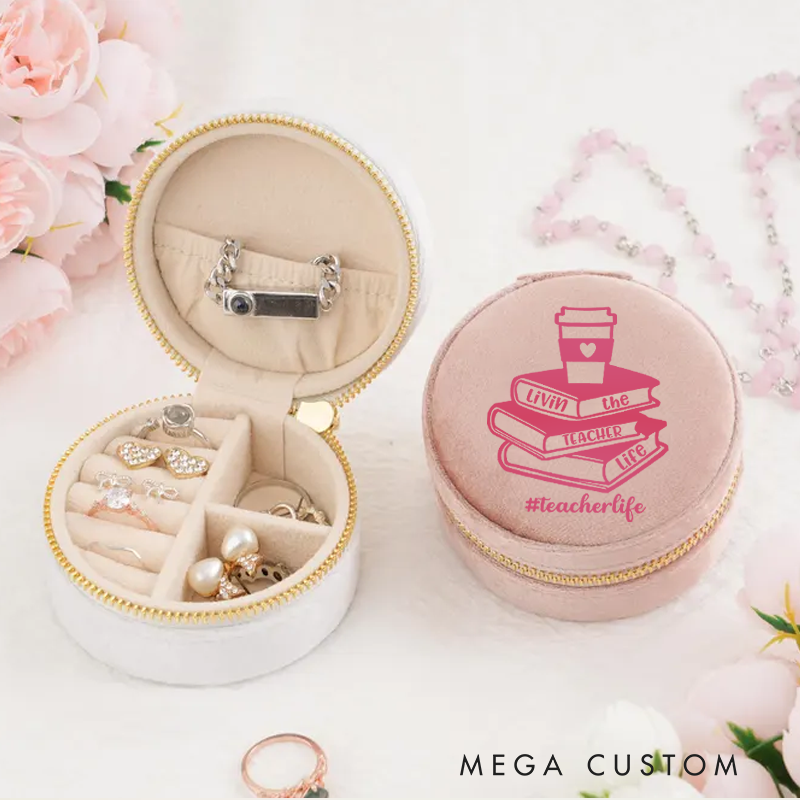 Personalized Velvet Jewelry Box for Teacher Living the Teacher Life Round Jewelry Box Gift Teacher Appreciation Gift