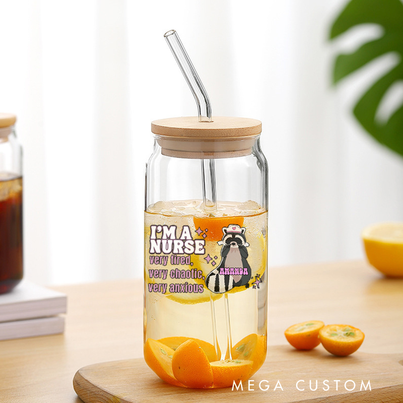 Personalized Nurse Tumbler with Lid and Straw I'm a Nurse Very Tired Very Chaotic Very Anxious Custom Glass Coffee Cup Nurse Appreciation Gift