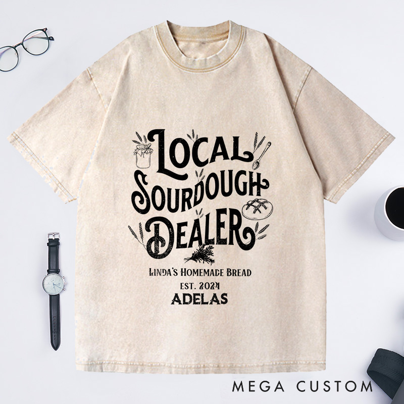Personalized Sourdough Bread Washed T-Shirts Sourdough Gifts Baking Shirt Custom Sourdough Dealer Shirt
