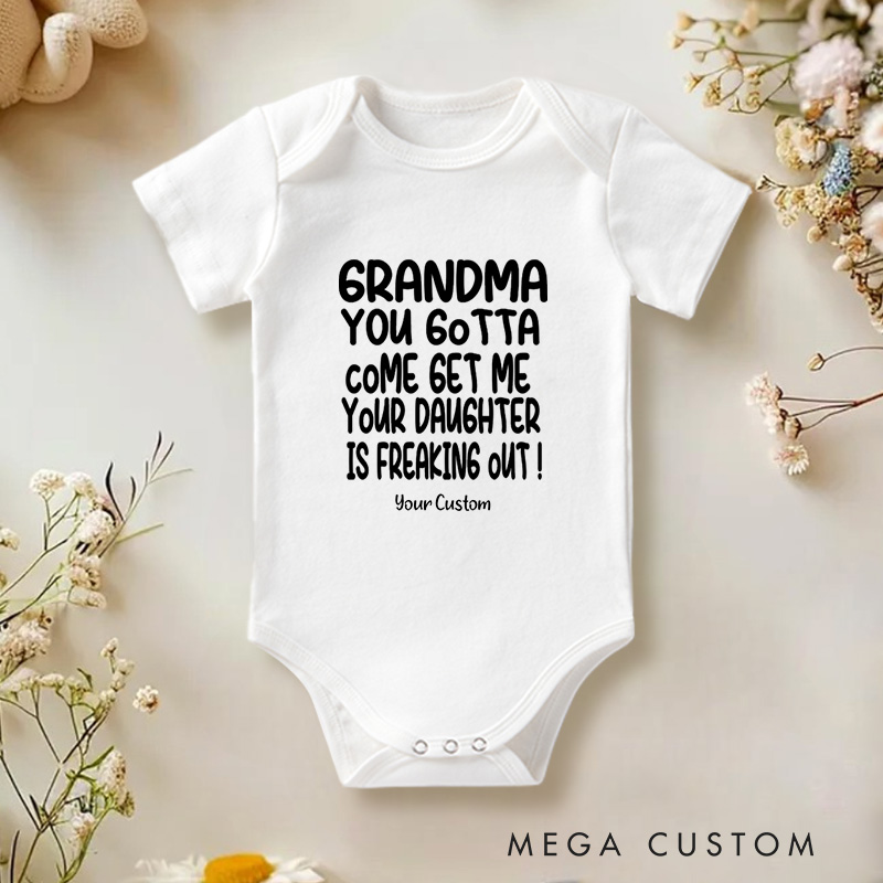 Personalized Grandma You Gotta Come Get Me Highlighting the Grandma Baby Onesie