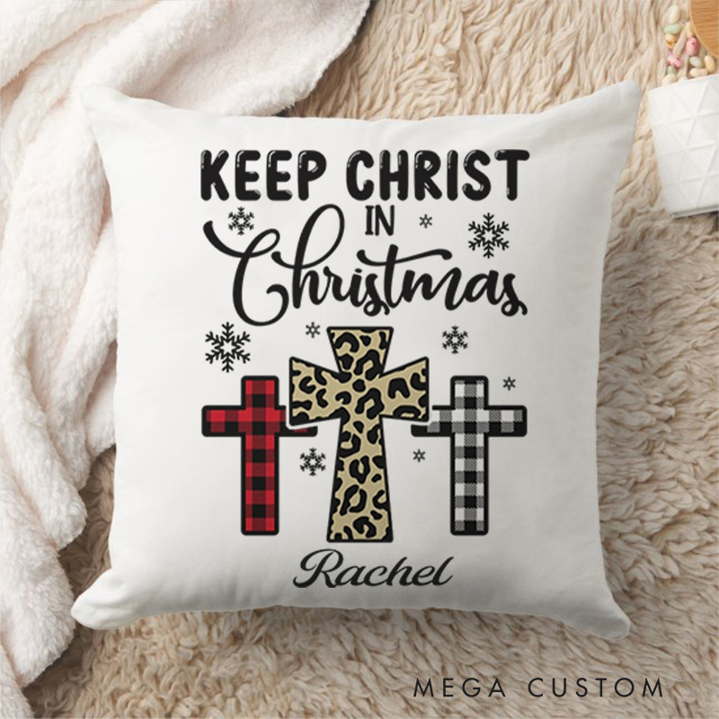 Personalized Keep Christ in Christmas Three crosses Throw Pillow with Name Birthday Gift for Family Religious Gift for Christian Christmas Gift