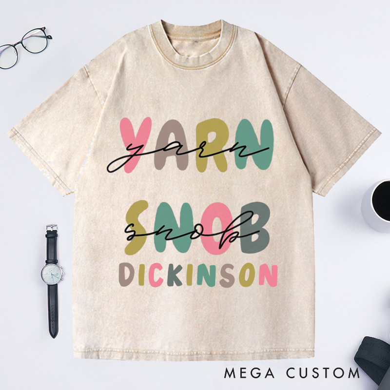 Personalized Yarn Snob Washed T-Shirts Gift for Her Funny Knitting T-Shirt Funny Knitting Gift Yarn Lover