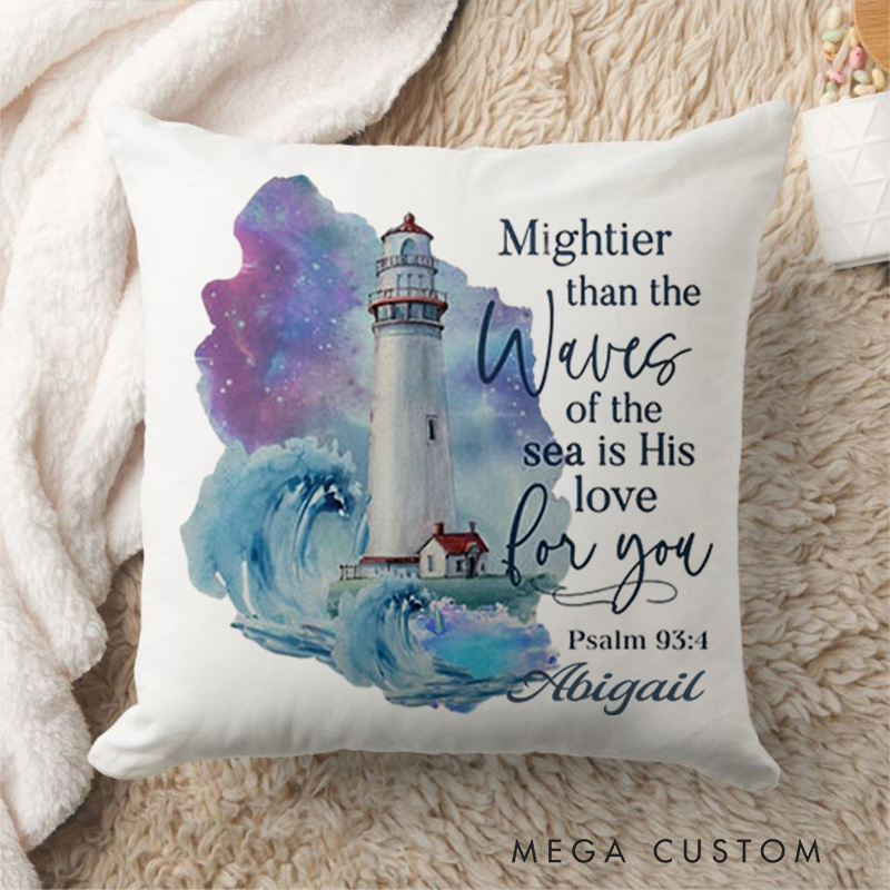 Personalized Psalm 93:4 Bible Verse Throw Pillow with Name Religious Home Decor Birthday Gift for Women