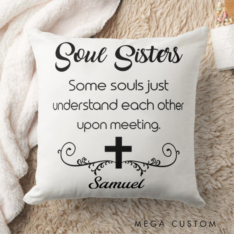 Personalized Soul Sisters Throw Pillow with Name Religious Home Decor Birthday Gift for Women