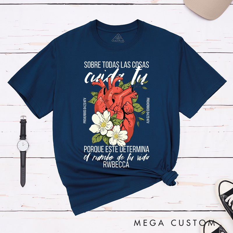 Personalized Above All Else Guard Your Heart Classic T-Shirt with Name Christian Proverbs 4:23 Cotton T-Shirt Religious Gift Christian Gift