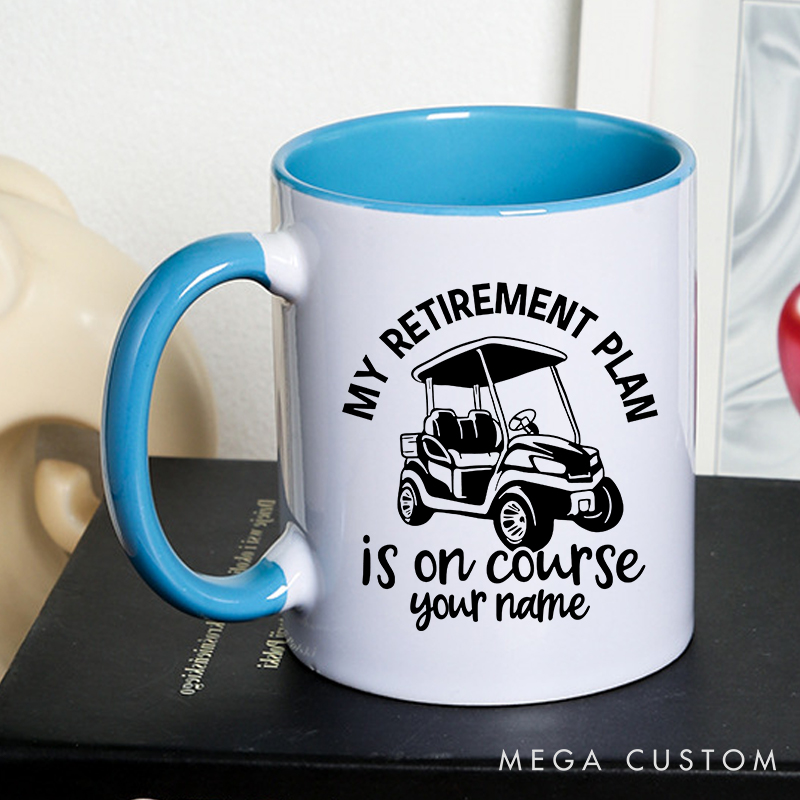Personalized Golf Mug with Custom Name My Retirement Plan is On Course Golf Cart Design Perfect Gift for Retired Golf Lovers