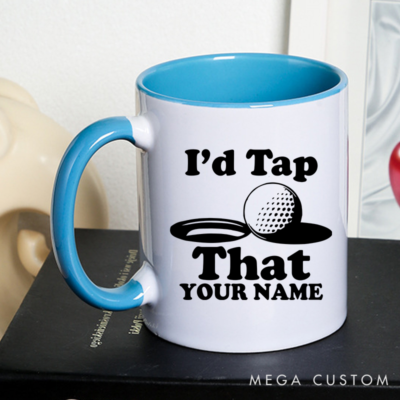 Personalized golf mug with custom name and funny "I'd Tap That" design durable ceramic perfect for golf lovers and special occasions