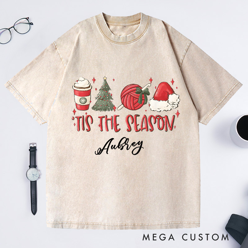 Personalized the Season Christmas Crochet Lover Washed T-Shirts Crocheting Phrase Quote Custom Tee Unusual Gifts