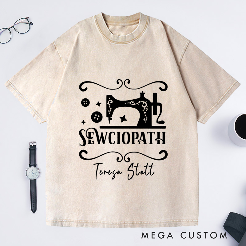 Personalized Sewciopath Washed T-Shirts Sewing Gifts for Mom Tailor Shirt Sewing T-Shirt Gift for Sewers