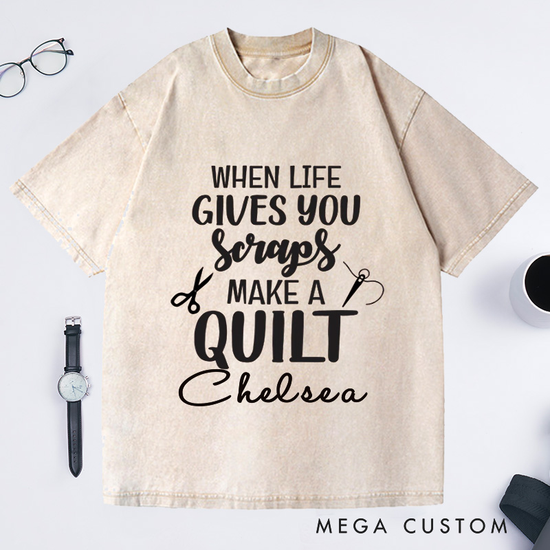 Personalized Funny Sewing Washed T-Shirts Seamstress Shirt Quilting Shirt Quilter Gift Quilting T-Shirt Sewing Gift When Life Gives You Scraps