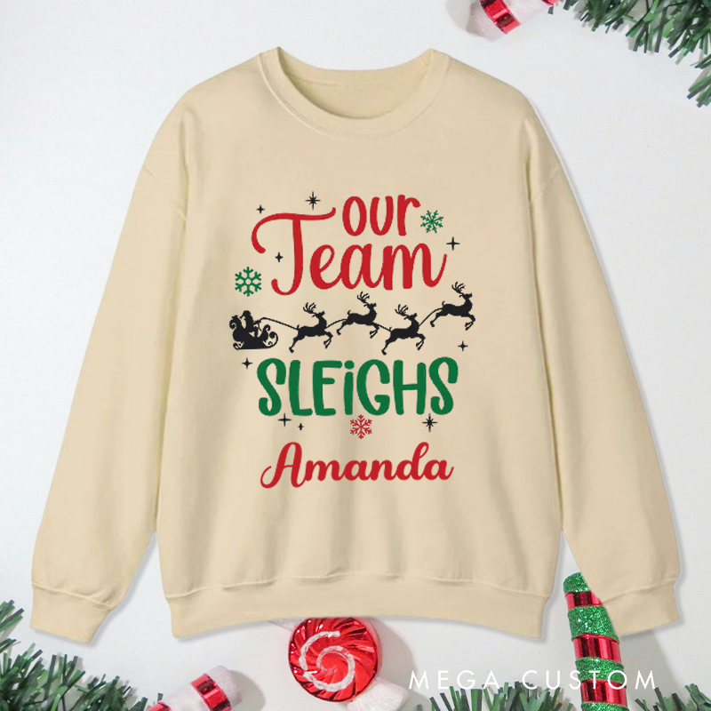 Personalized Office Worker Sweatshirt Our Team Sleighs with Christmas Elements Appreciation Gift for Coworkers