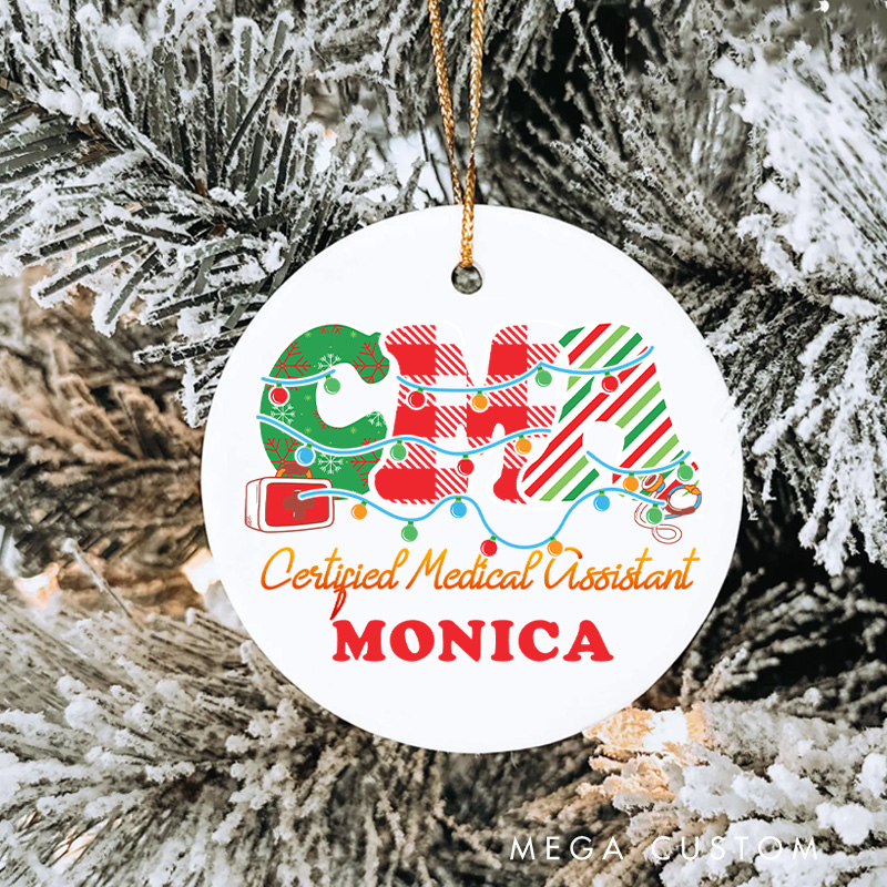 Personalized Nurse Christmas Ornament Certified Medical Assistant Design Christmas Ornament New Nurse Gift Funny Nursing Gifts