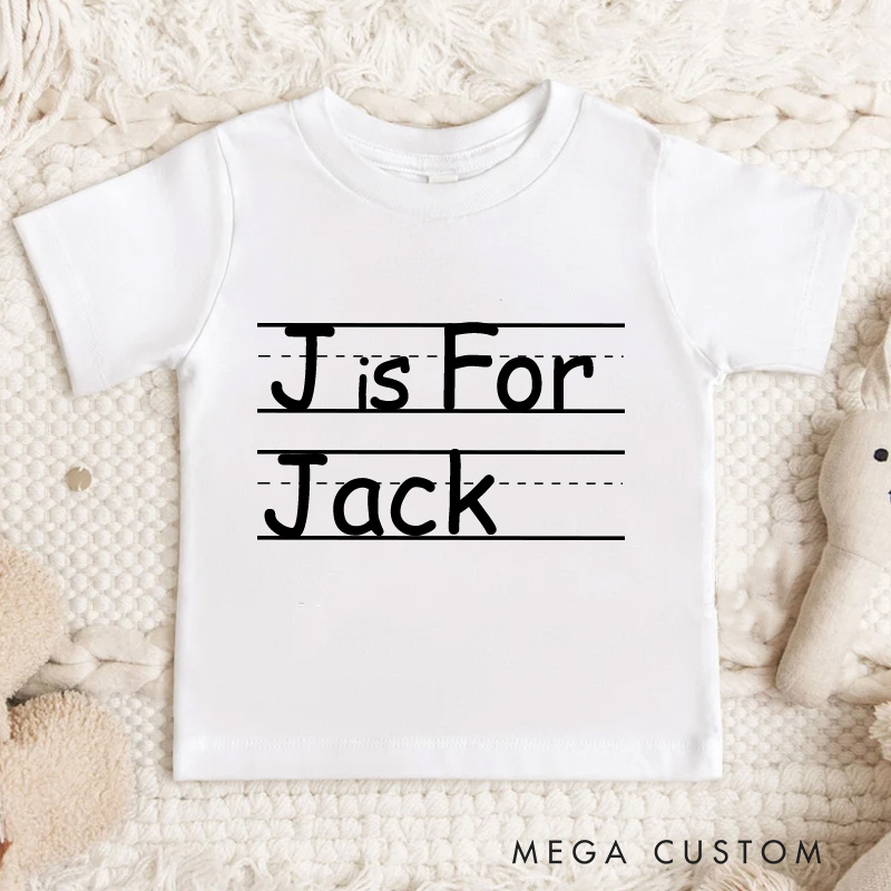 Personalized A is for Alphabet Name Shirt First Day of School Tee for Kids Toddler and Youth Back to School Outfit with Name
